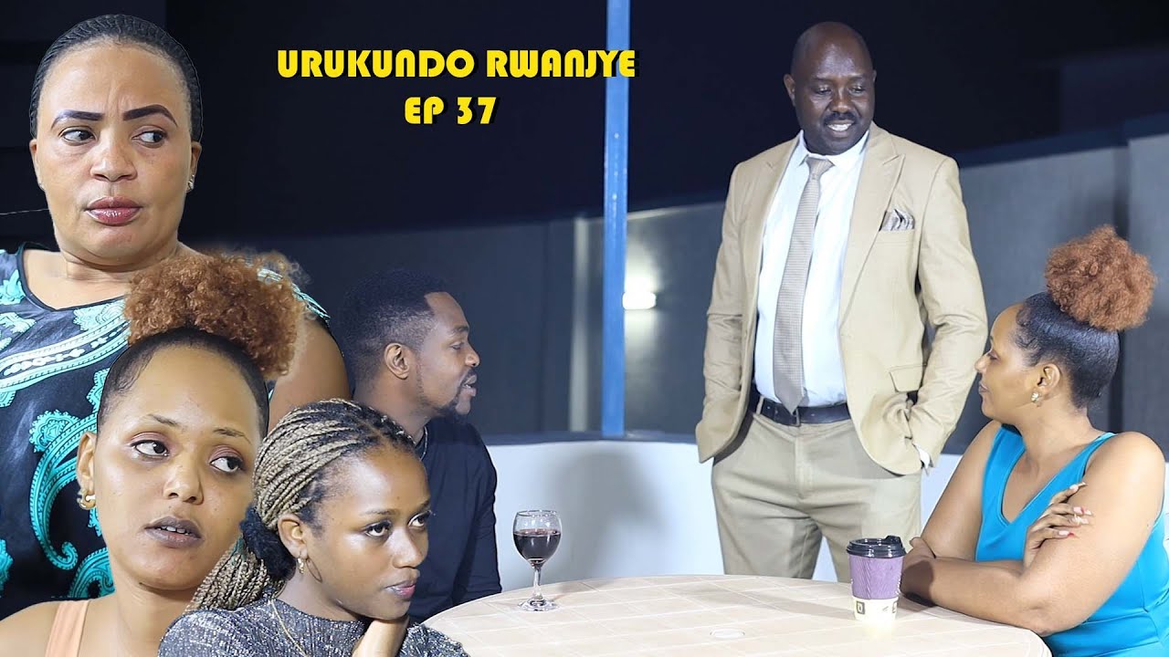 URUKUNDO RWANJYE Ep 37 (🙄  Karemera abaguyeho,Queen biramucanze