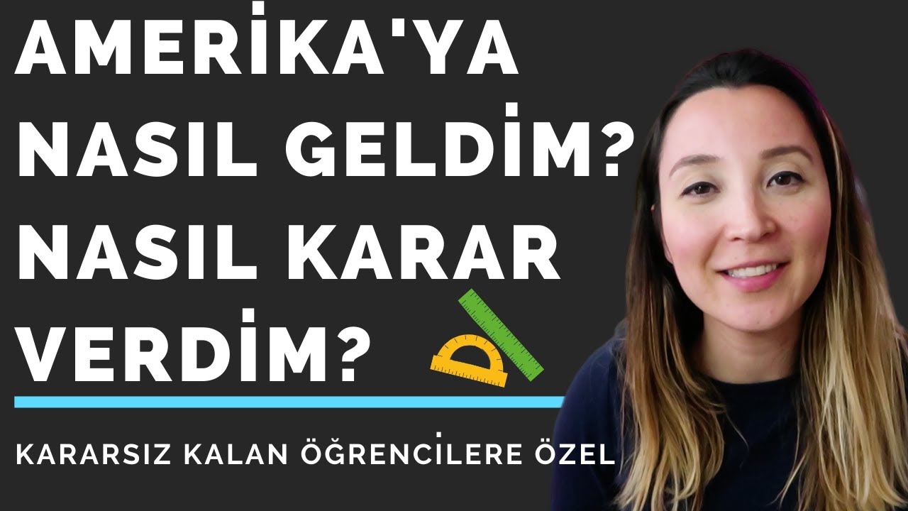 Amerika'ya Nasıl Geldim? #YKS Sınavına Gireceklere Özel
