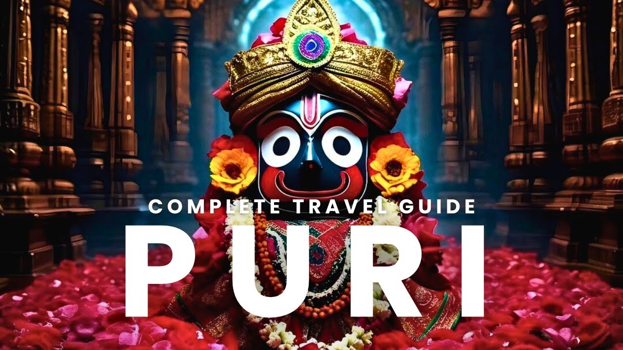 PURI TOUR PLAN | Puri | Jagannath Puri | Puri complete travel plan