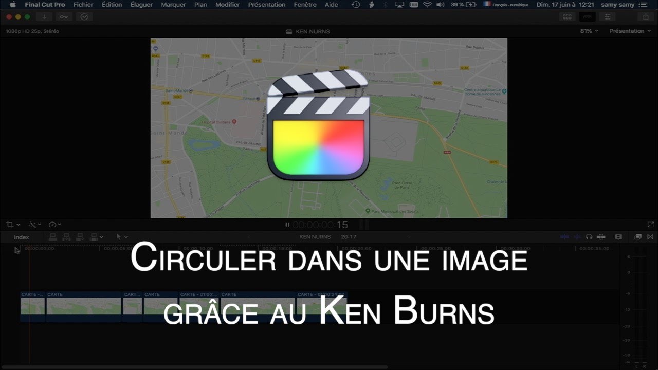 Final Cut Pro 86 : EFFETS - Circuler dans une image grâce au KEN BURNS
