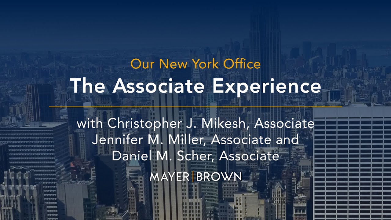 Our New York Office - The Associate Experience