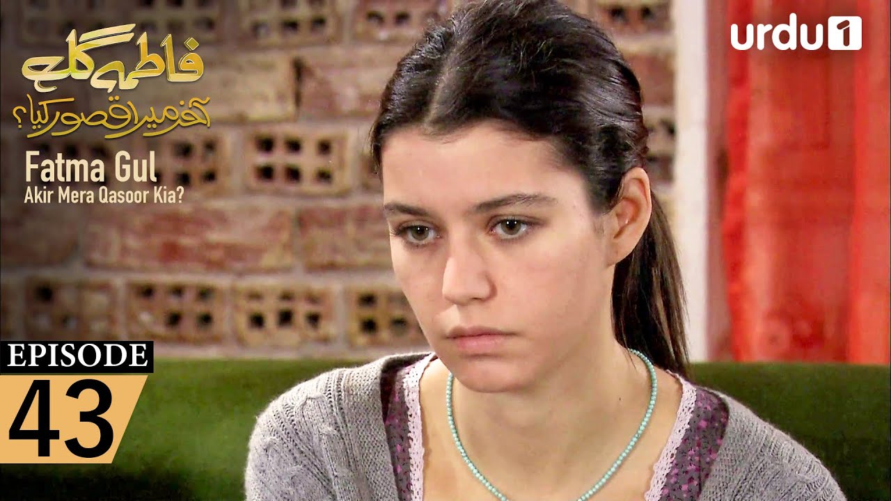 Fatma Gul | Episode 43 | Turkish Drama | 6 October 2025