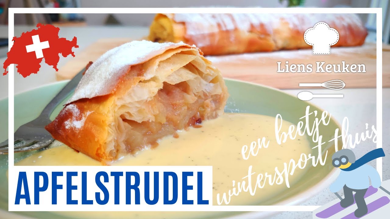 Apfelstrudel met vanillesaus | APFELSTRUDEL | Een beetje wintersport in huis met deze apfelstrudel