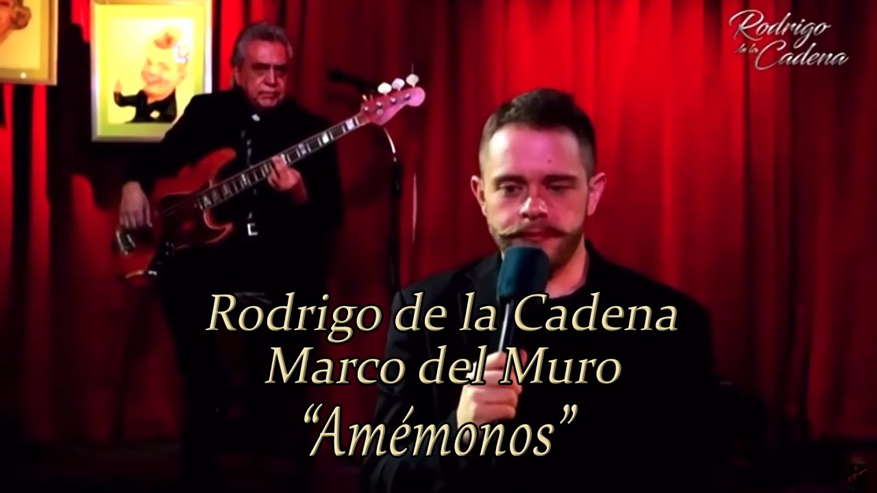 Am&eacute;monos - Rodrigo de la Cadena y Marco del Muro