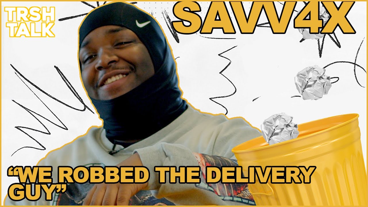 SAVV4X on Love, Lies & Getting Arrested At 14 For A Robbery | TRSH Talk Interview