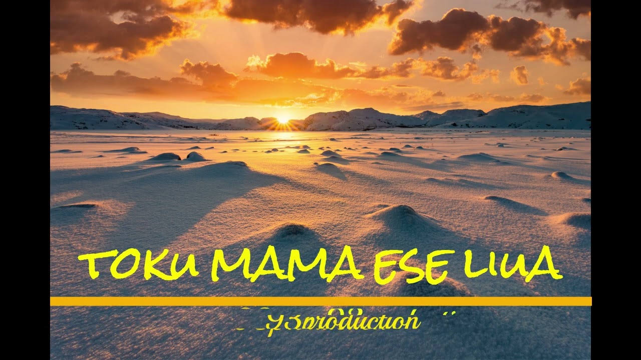 TOKU MAMA ESE LIUA