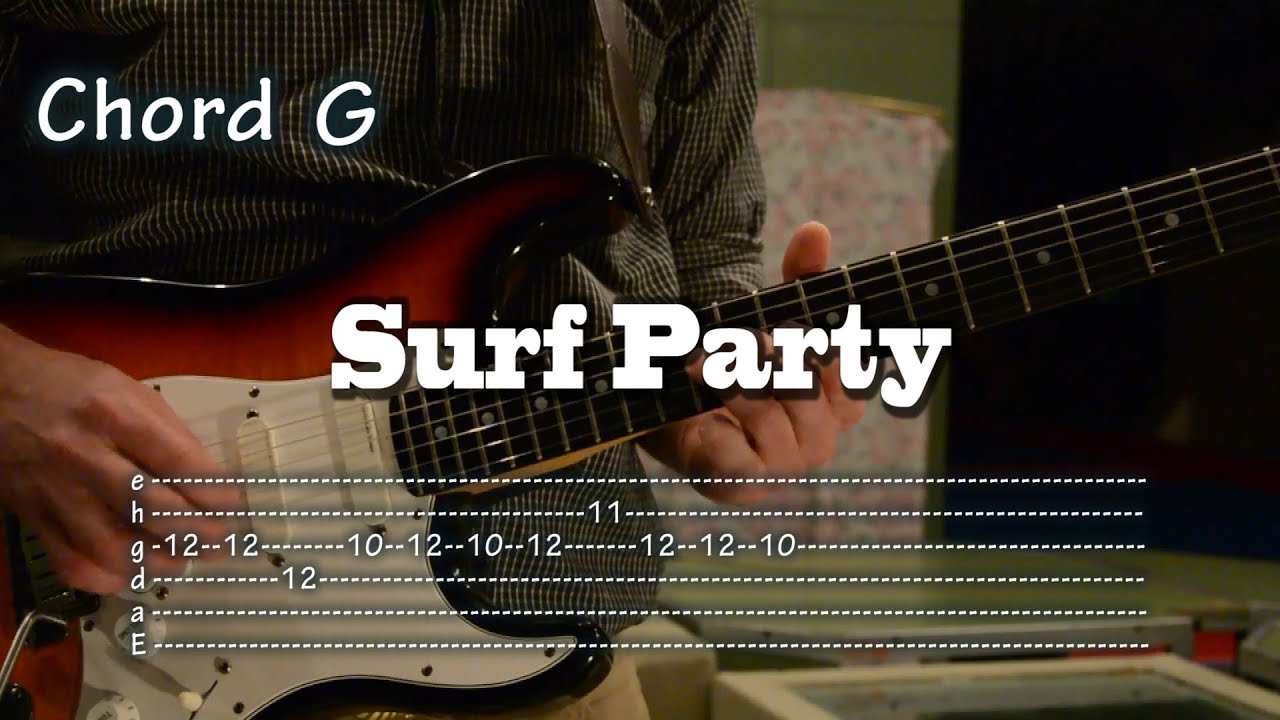 Surf Party - The Astronauts  Tabs and Chords, c&oacute;mo tocar, lesson, レッスン