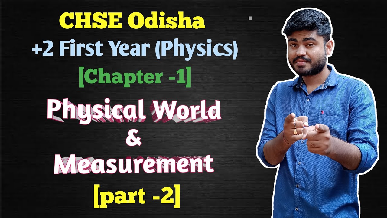 CHSE Odisha +2 1st year Physics chapter 1