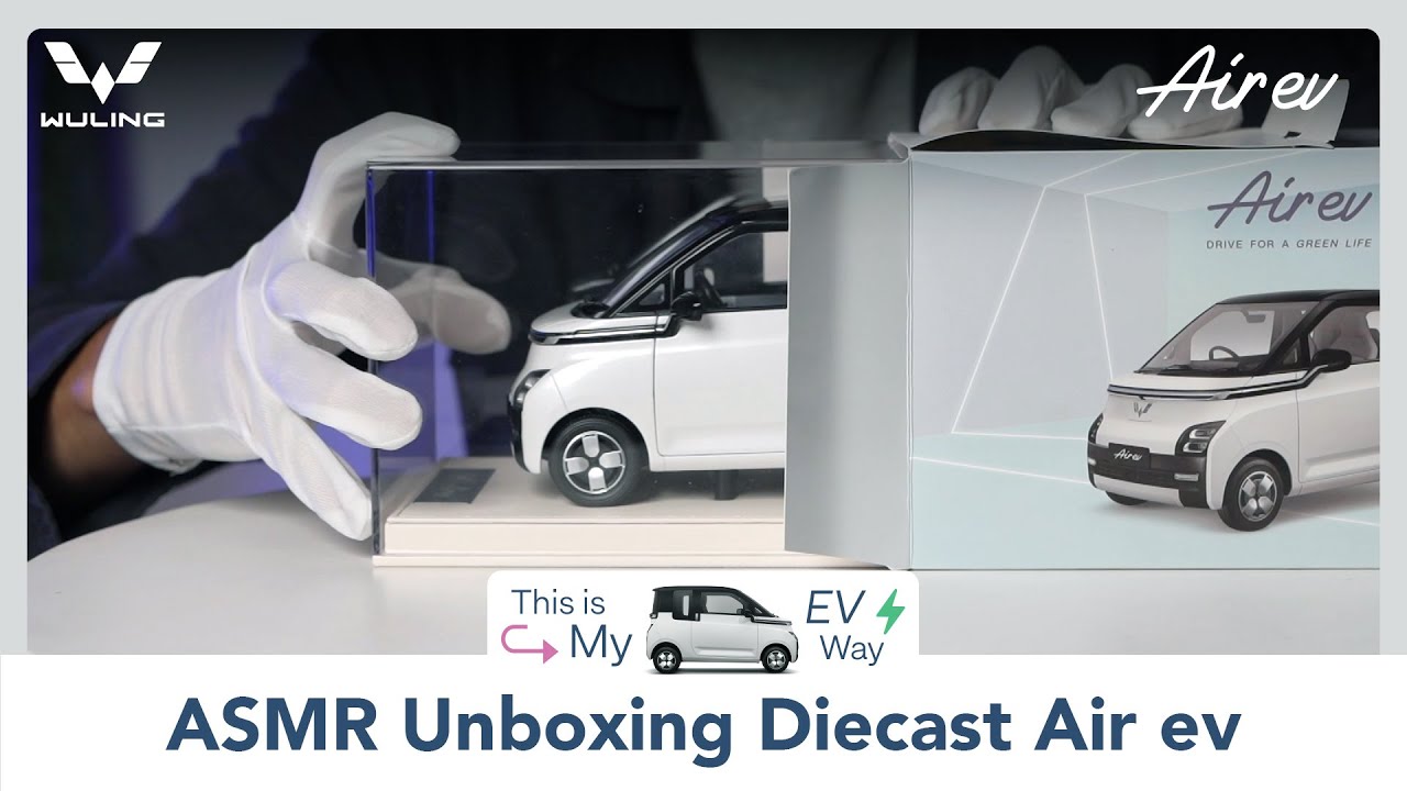 ASMR Unboxing Diecast Wuling Air ev, Limited Edition