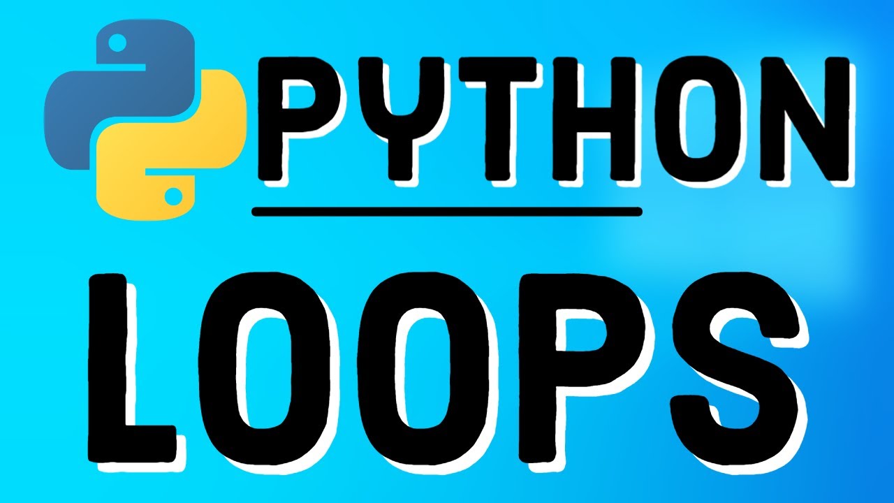 Loops in Python | For, While, Do While Loops | Python Course | Using Different Types of Python Loops