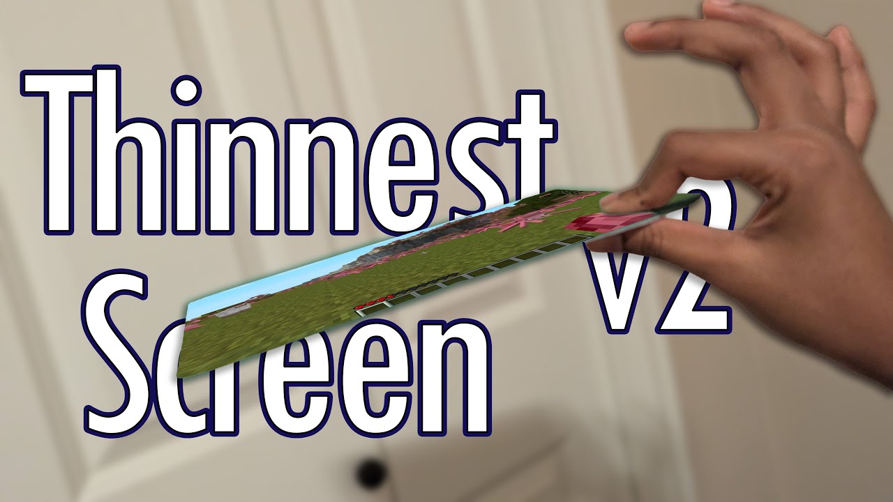 Thinnest Screen v2 - only 4mm thick!