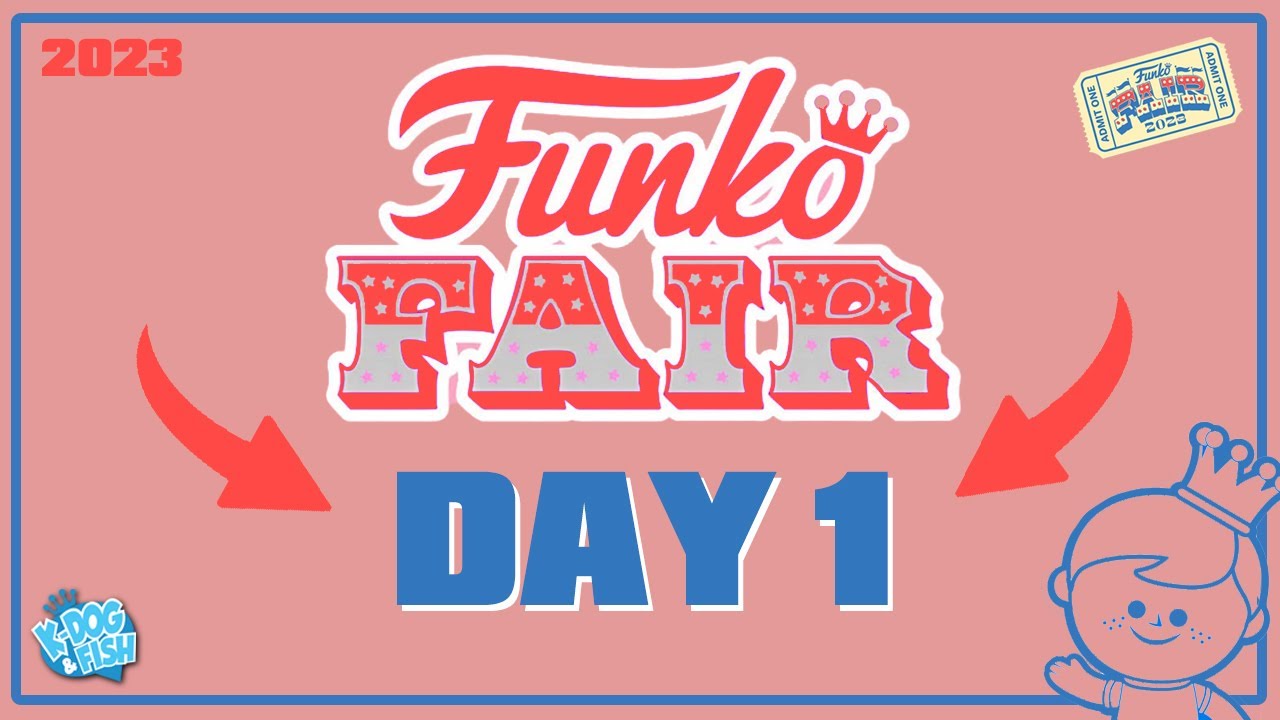 Funko Fair 2023: Day 1 Review!