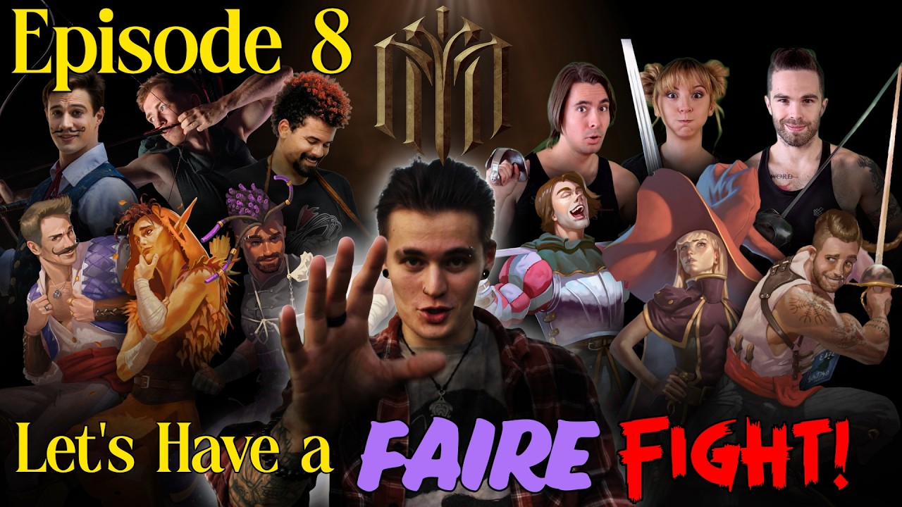 Episode 8: Let's have a Faire Fight!