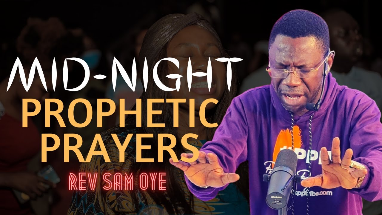 PROVOKING PRAYERS FOR THE RELEASE OF ABUNDANCE WITH REV SAM OYE