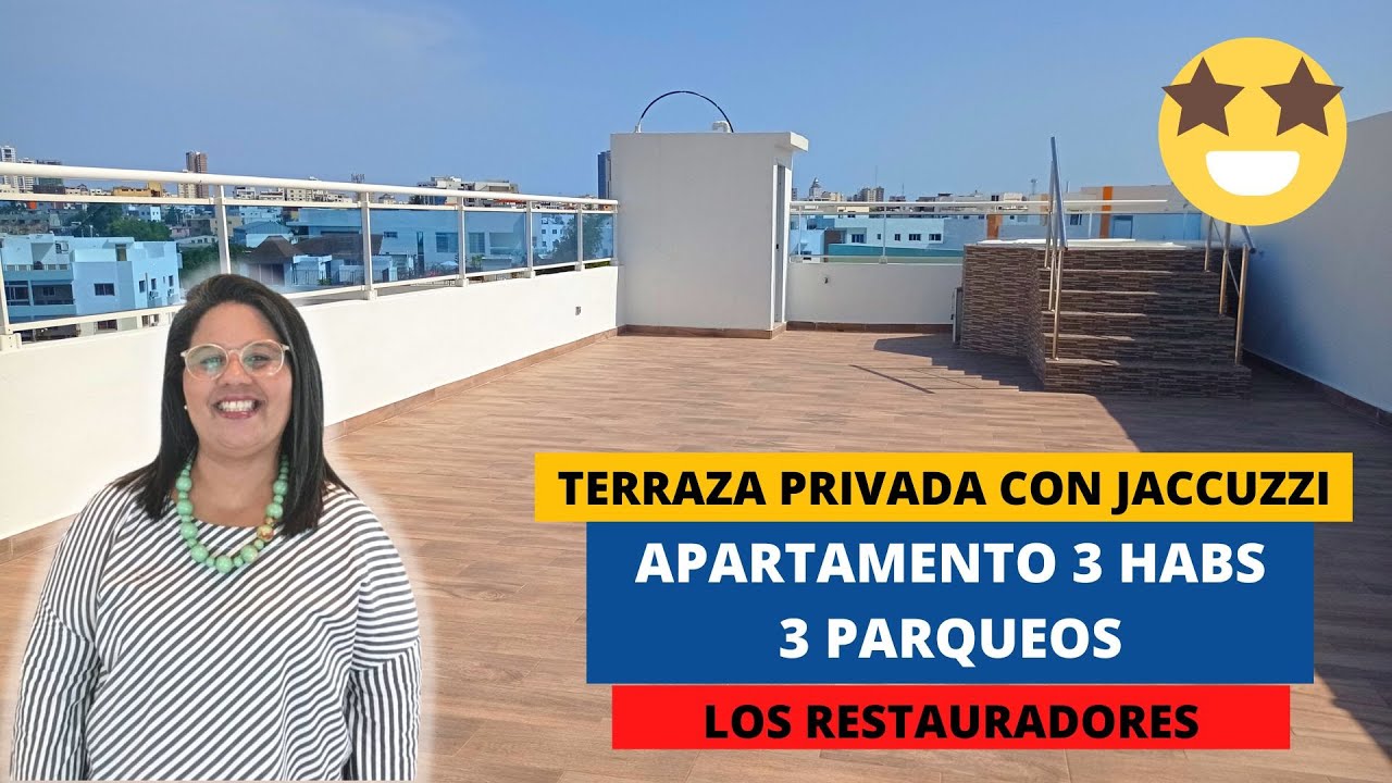 APARTAMENTO EN LOS RESTAURADORES | 3 HABS CON BAÑOS | 3 PARQUEOS | TERRAZA PRIVADA Y JACCUZZI