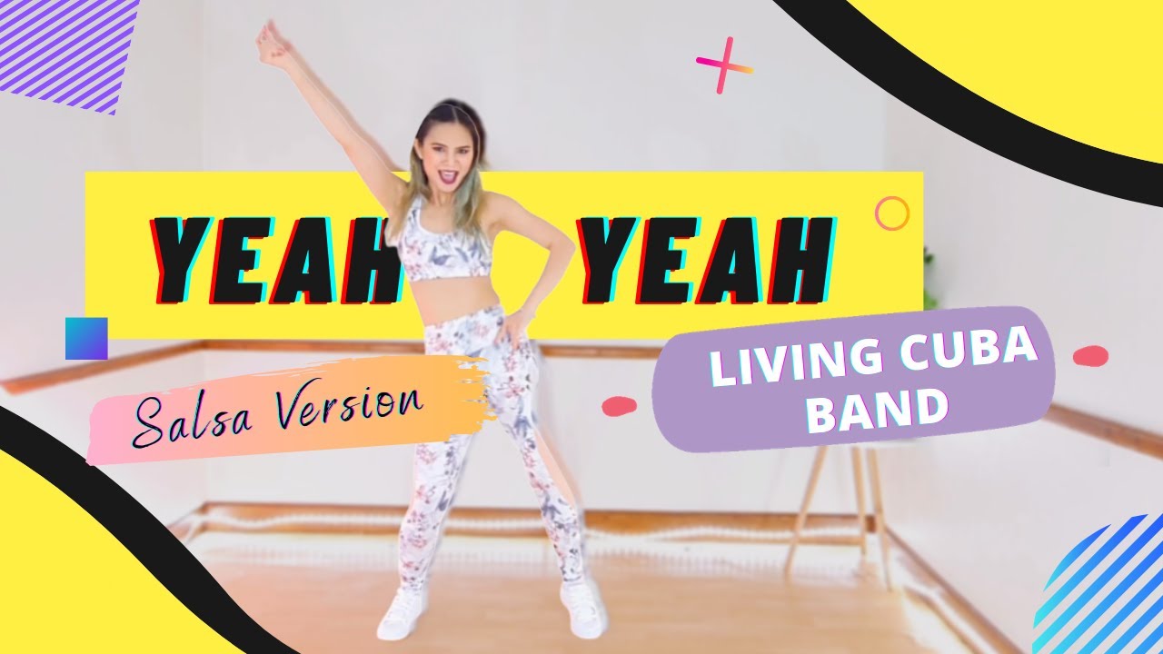 [🔥Dance Workout🔥] Yeah Yeah | Salsa | Living Cuba band | Zumba Fitness | Choreography by Jasmine