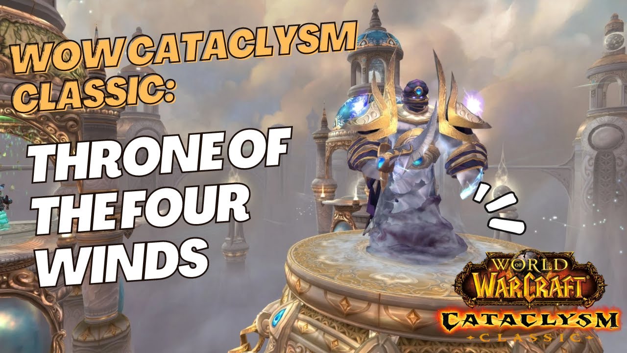 ToFW - Throne of the Four Winds 10-Man Normal Raid - BDK Tank WoW Cataclysm Gameplay with nice Music