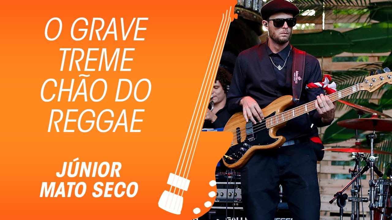 MATO SECO REGGAE E BAIXO GRAVE TREME CHÃO DO JÚNIOR