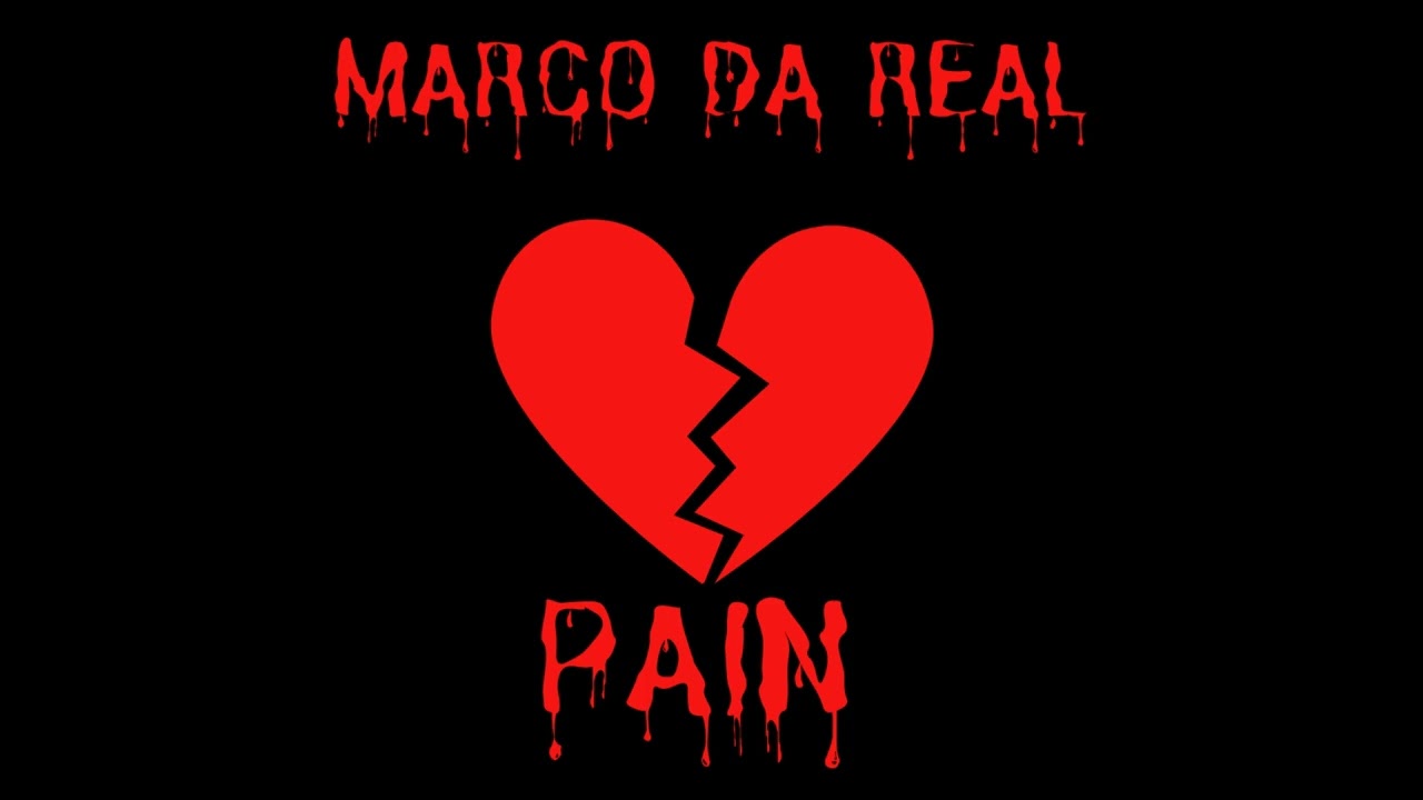 Marco Da Real - Pain [Prod. by Ant Chamberlain]