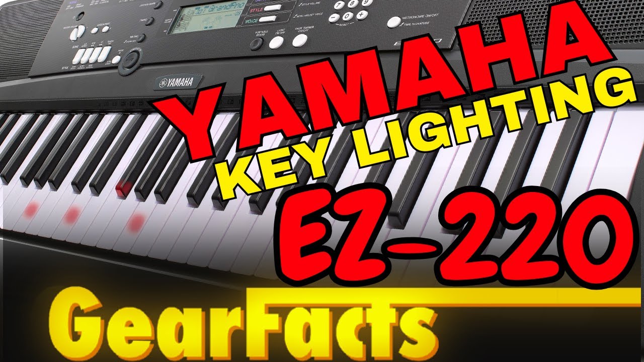 Клавиатура EZ-220: ответ Yamaha на систему подсветки клавиш Casio