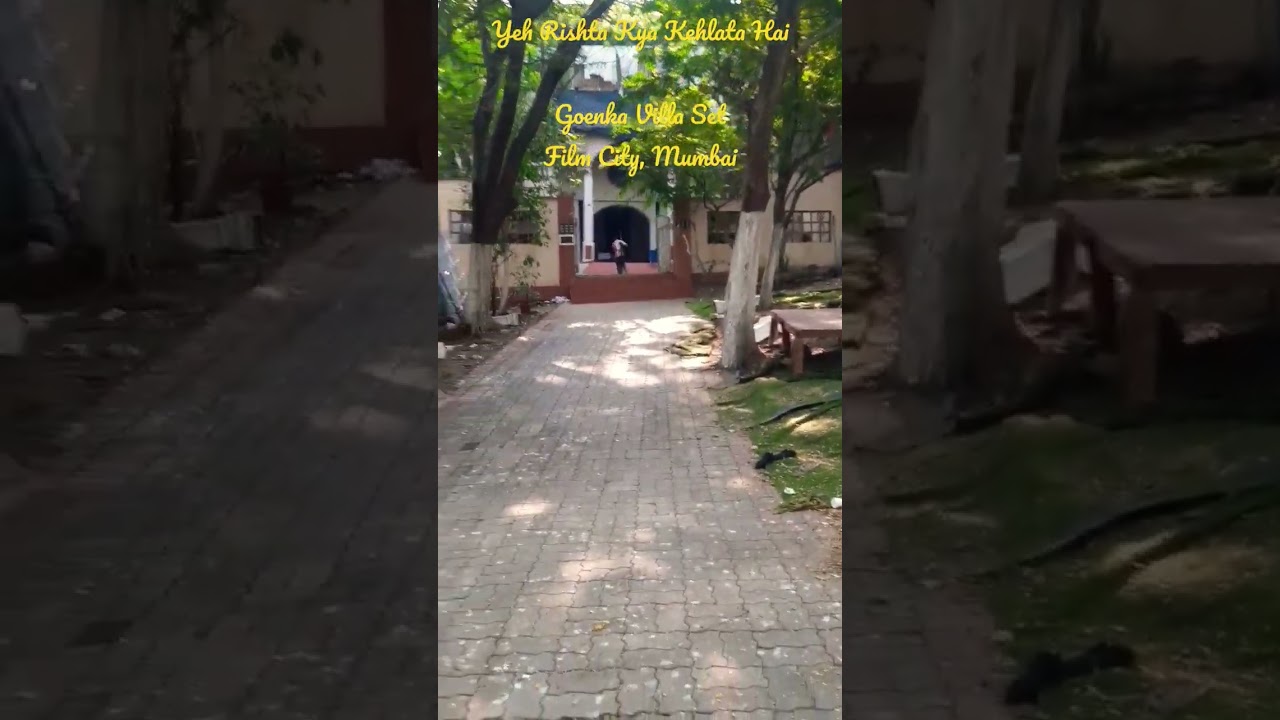 #yehrishtakyakehlatahai#goenka#villa#set #filmcitymumbai #abhira