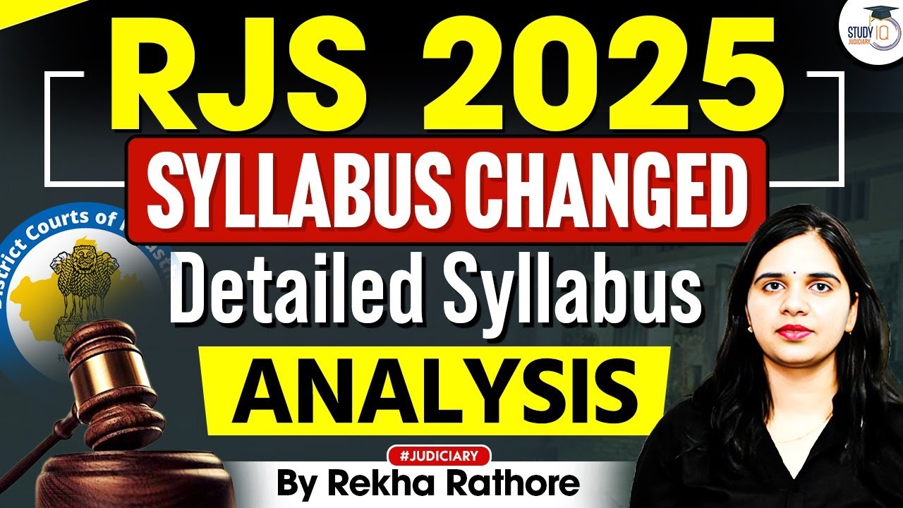 Detailed Syllabus Analysis of RJS 2025 | Vacancy Out | RJS 2025 | StudyIQ Judiciary