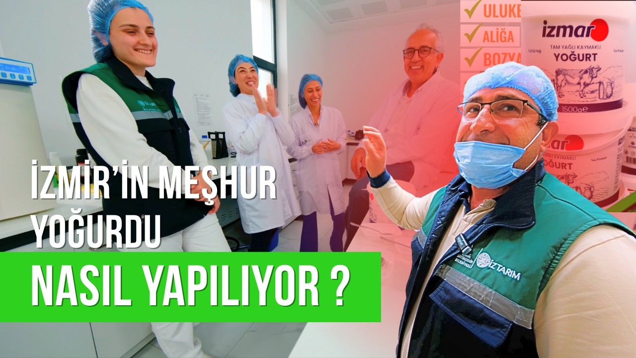 İzmar Yoğurt Fabrikasının İçindeyim – Cemil Tugay’ın Desteklediği Tesis Turu