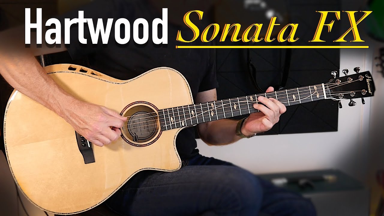 Акустическая гитара Hartwood Sonata FX — она великолепна — обзор и демонстрация гитары