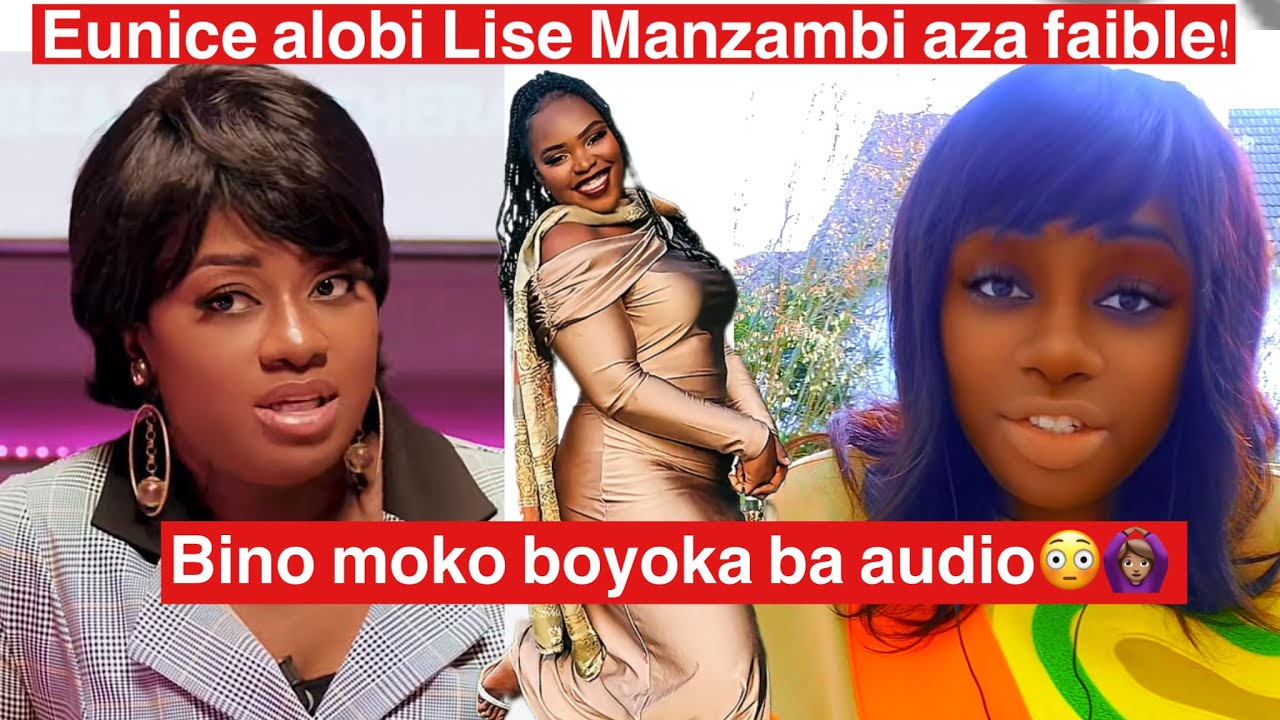 Blaise Manzambi aza na Depression, Lise Manzambi aza faible - Eunice obi