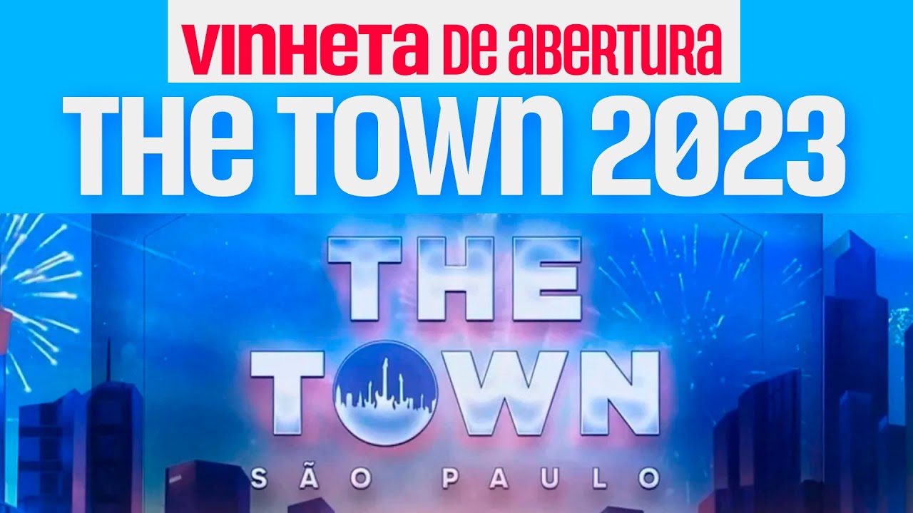 Vinheta de abertura do THE TOWN 2023 no Multishow, Globoplay e Canal Bis