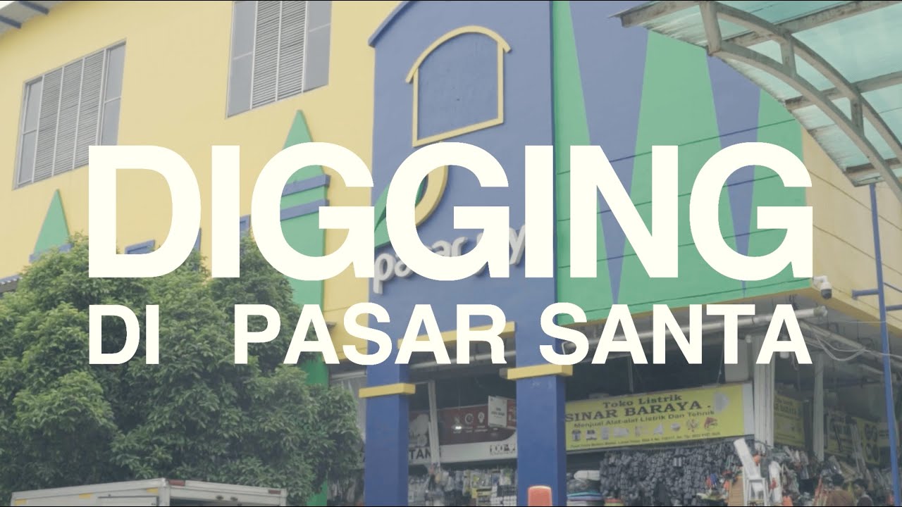 DIGGING DI PASARSANTA - Serial Digging Episode 2