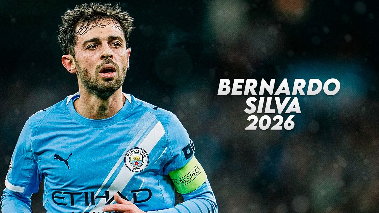 Bernardo Silva 2026 - Pure Midfielder - Skills, Goals & Assists - HD