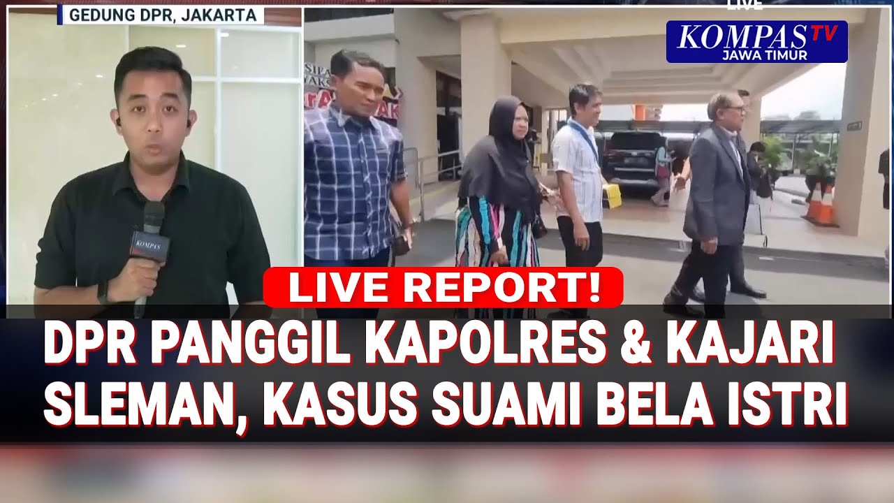 DPR Panggil Kapolresta & Kajari Sleman Terkait Kasus Hogi Bela Istri Dibegal Penjambret
