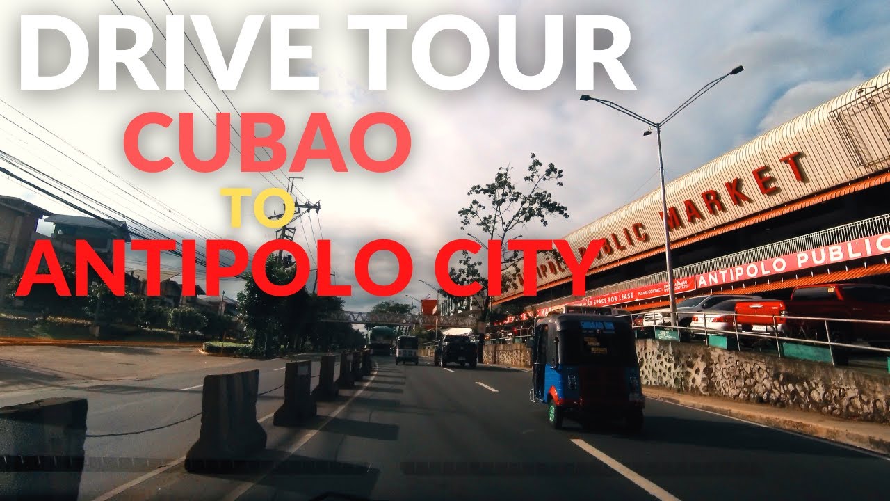 Cubao to Antipolo City | Drive Tour | How to Go to Antipolo City