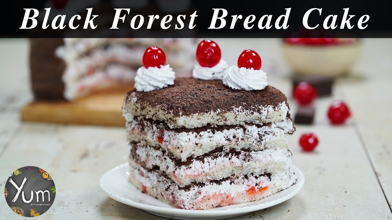 Black Forest Bread Cake