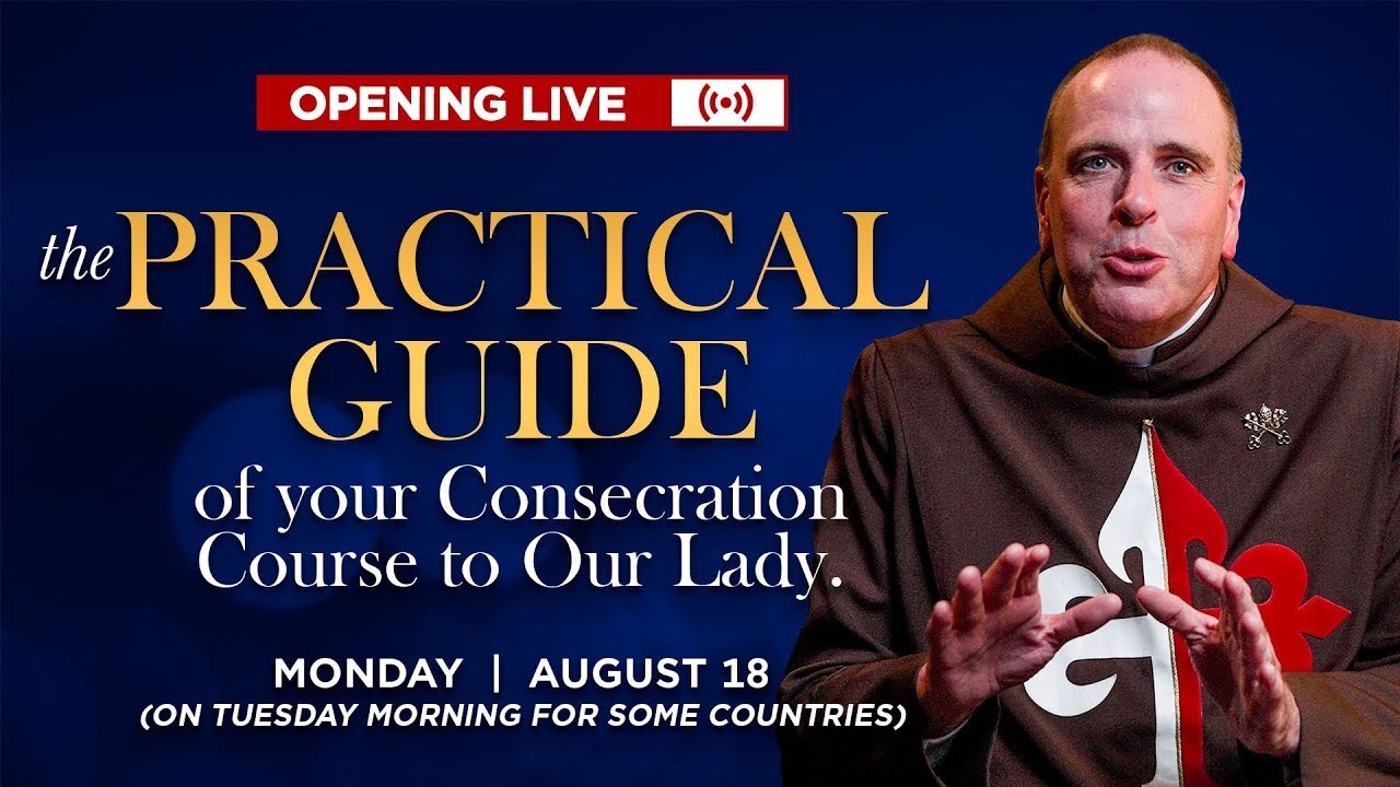 🔴 “The practical guide of your Consecration Course”