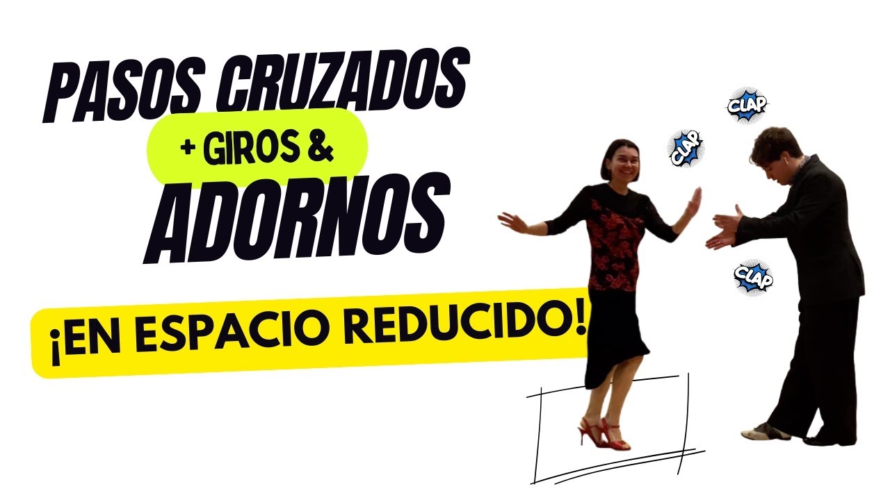 Pasos Cruzados y Giro EN ESPACIO REDUCIDO Para Bailar En La Milonga