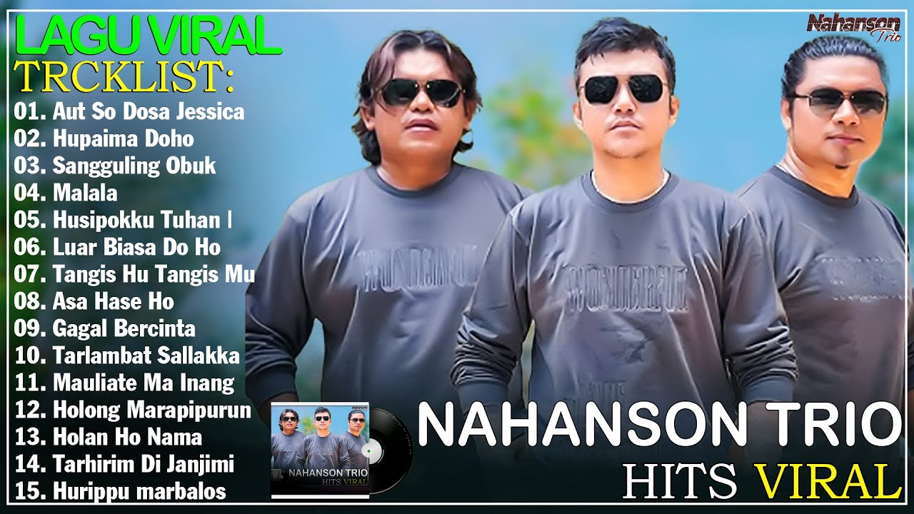 NAHANSON TRIO - Terpopuler Saat Ini Kompilasi Lagu Batak Terbaik 2025 | Album Batak Enak Didengar