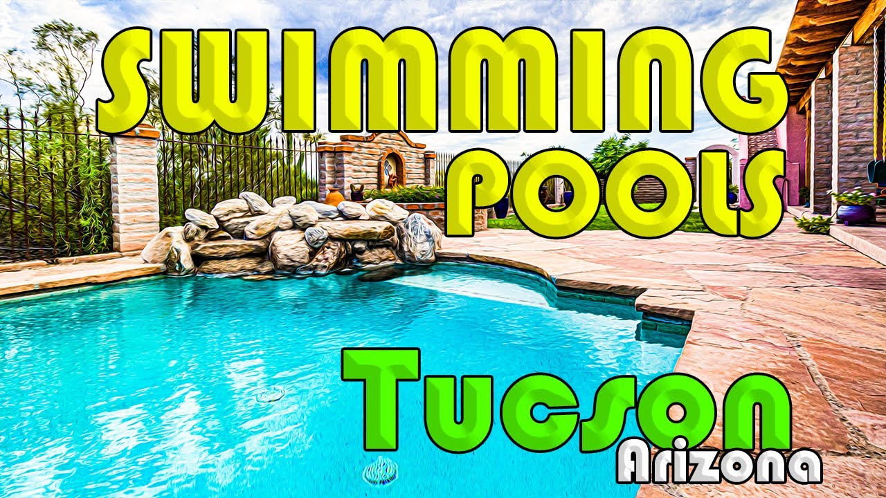 Tucson Arizona | Are Swimming Pools Worth It?