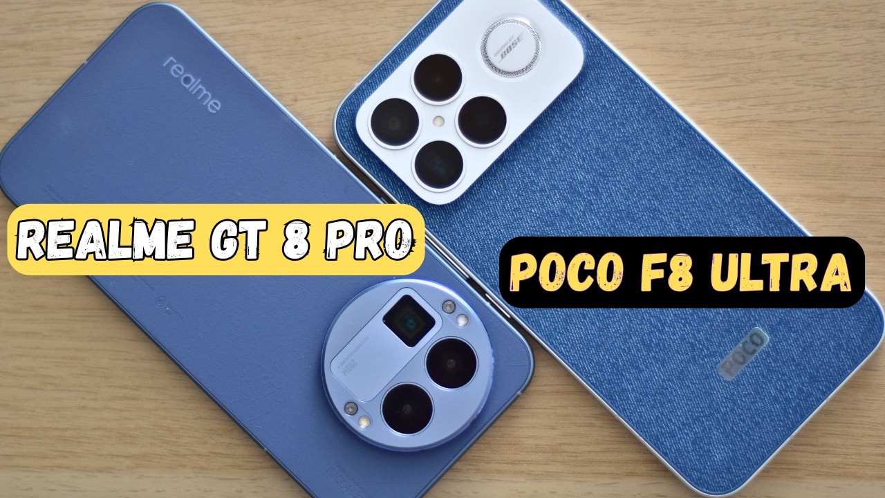 ΤΙ ΔΙΑΦΟΡΕΣ ΕΧΟΥΝ - POCO F8 ULTRA VS REALME GT 8 PRO