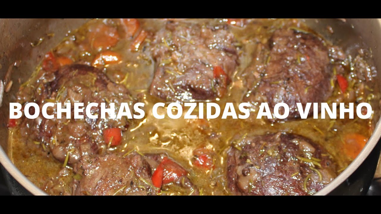 BOCHECHAS COZIDAS AO VINHO