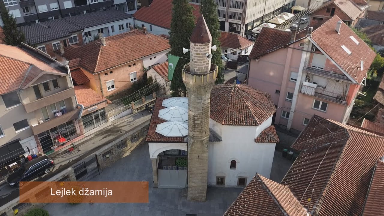 Zvucima bogomolja – Lejlek džamija