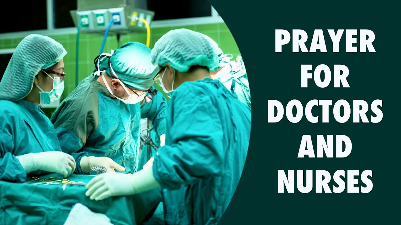 Prayer for Doctors and Nurses (English)