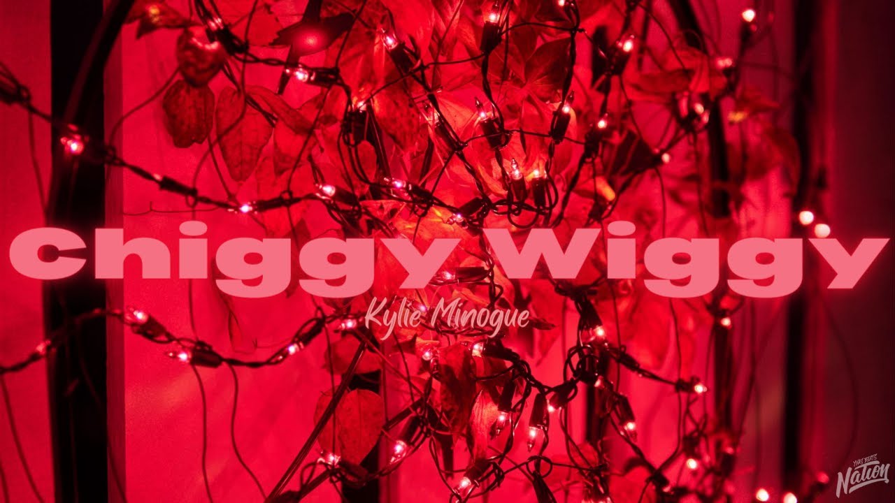 Kylie Minogue - Chiggy Wiggy