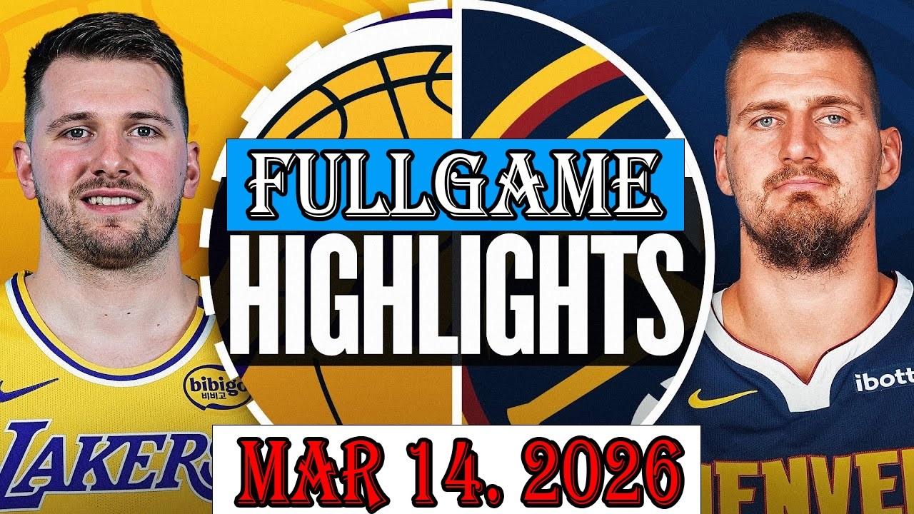Los Angeles Lakers vs Denver Nuggets FULLGAME Qtr Mar 14.2026 Highlights | NBA hightlight