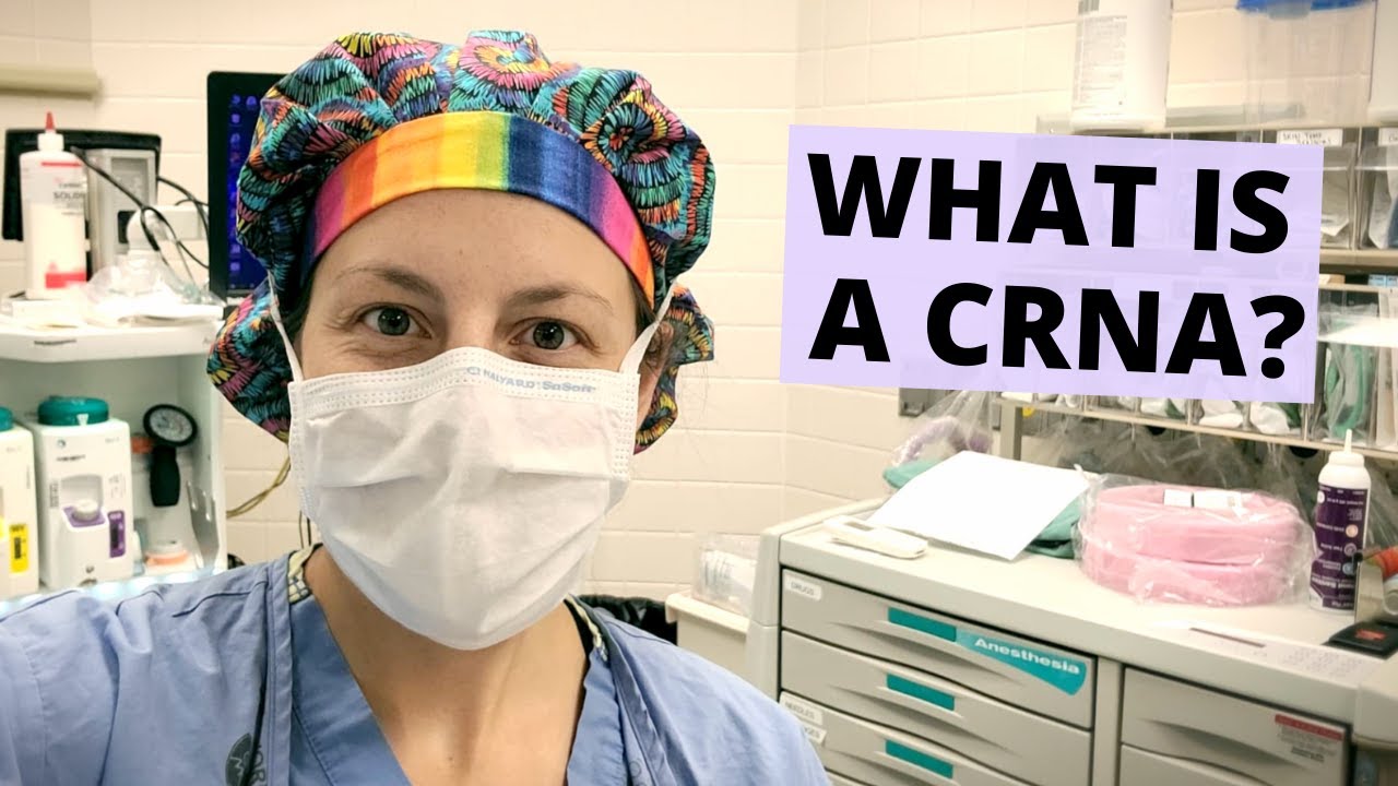 What is a CRNA?