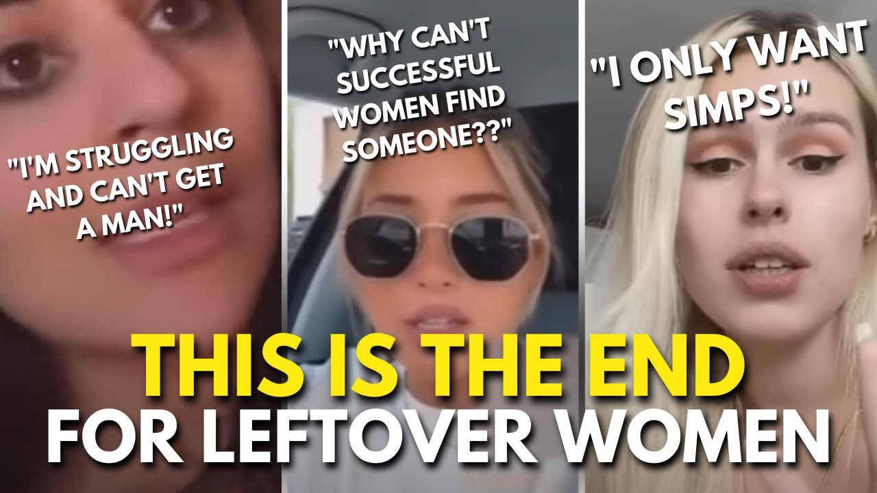 🤣 Leftover Women Are FRANTIC And Don't Know What To Do!