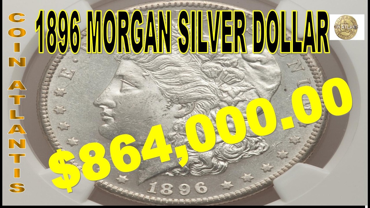 Valor de la moneda de dólar de plata Morgan de 1896.Màs $864,000.00