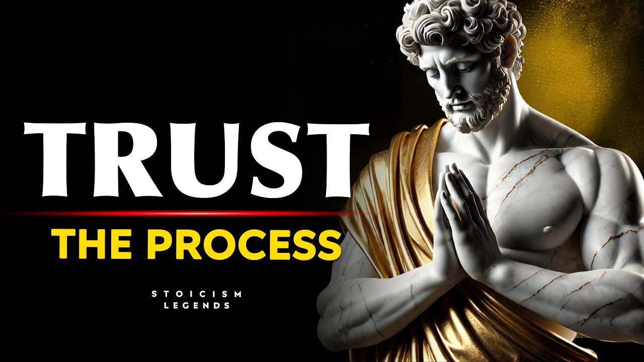 Watch How Everything Starts Working Out When You Trust The Process | Stoicism Philosophy
