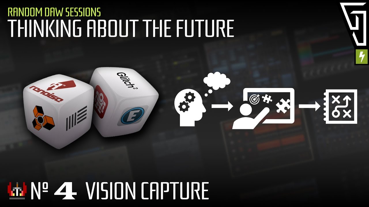 Random DAW Session #4 - Thinking about the future - Vision Capture
